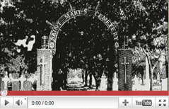 Watch St. Mary's Catholic Cemetery Video